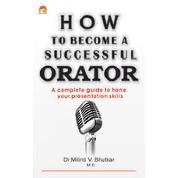 How To Become A Successful Orator